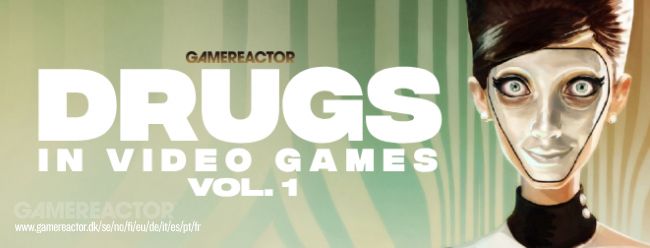 Video oyunlarındaki uyuşturucular hakkında konuşalım (Vol. 1)