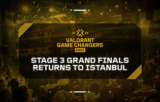 Valorant Game Changers EMEA: Stage 3 Finals İstanbul, T&uuml;rkiye'ye d&ouml;necek