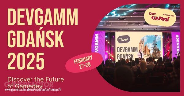 DevGAMM, Şubat ayı sonlarında Polonya'da düzenlenecek üçüncü edisyonu için tarihleri ve ilk konuşmacıları onayladı