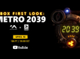 Xbox, bu hafta ilerleyen zamanlarda Metro 2039'un ilk bakışını düzenleyecek