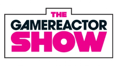 The Gamereactor Show - Episode 60